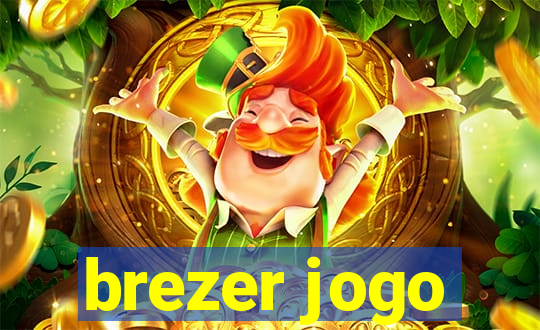 brezer jogo